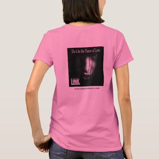 愛-ピンクLSの女性ティーの名でそれをして下さい Tシャツ (裏面)
