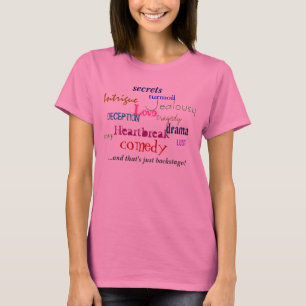 愛、喜劇、嫉妬、陰謀、詐欺、彼… Tシャツ