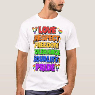 愛、尊敬、自由、寛容、平等、プライド Tシャツ