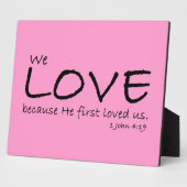 愛（1ヨハネ4:19）プラーク フォトプラーク (側面)