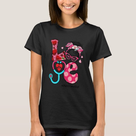 愛Phlebotomist人生Messy Bun女性バレンタイン Tシャツ (正面)