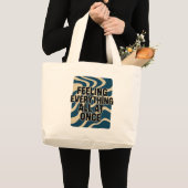 感じの全てを同時に – Tote Bag ラージトートバッグ (正面(商品))