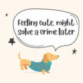 感じの可愛いSolve Crime Dogステッカー シール (正面)
