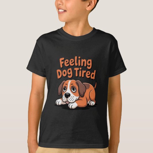 感じの犬は疲れおもしろい Tシャツ (正面)