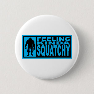感じのSquatchyのギア-ビッグフットを見つけること 缶バッジ
