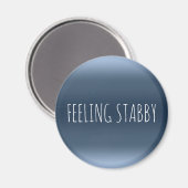 感じのSTABBYおもしろい Incimの失礼な不機嫌ユーモア引用文 マグネット (正面/裏面)