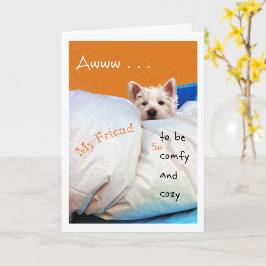 感じはWestie私の友人、居心地のよくおよび心地よい犬をよくします カード (黄色い花)