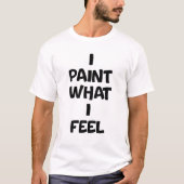 感じるままに描く Tシャツ (正面)