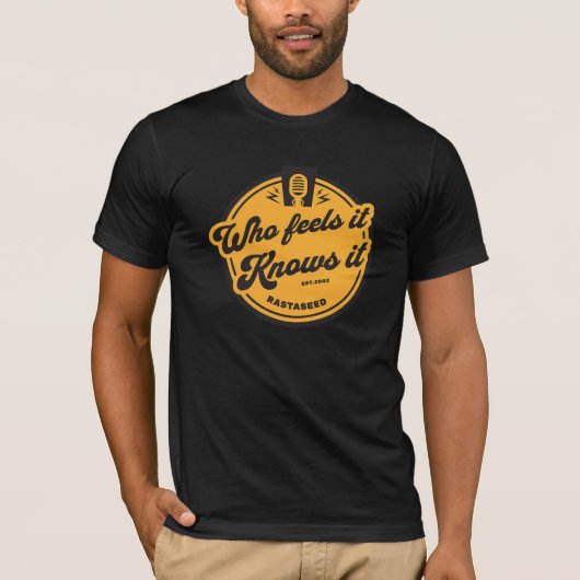感じる者は知っている Tシャツ (正面)