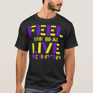 感じビートはリズムに乗る Tシャツ
