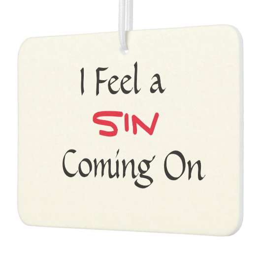 「感じ罪の罪来だ」の句 カーエアーフレッシュナー (左)