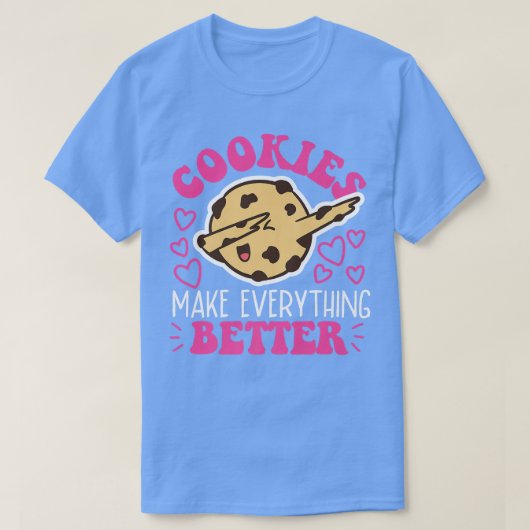 感じBetter Cookieベーキングデザイン Tシャツ (デザイン正面)