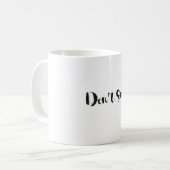 感動的か。 マグ。 ""冷笑的なマグを吸わないで下さい コーヒーマグカップ (正面左)