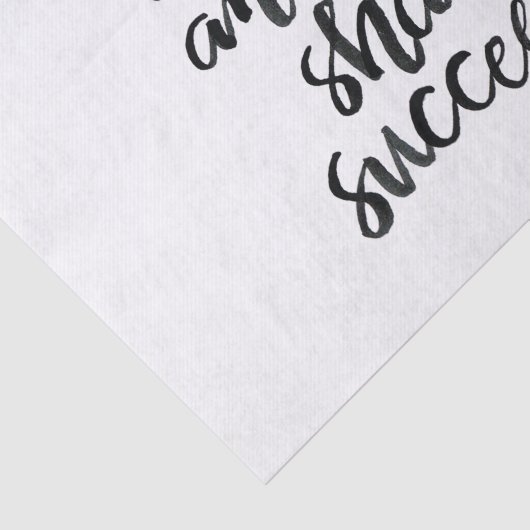 感動的な引用文: 信じれば成功します 薄葉紙 (詳細)