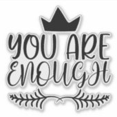 感動的な「あなたは十分に価値がある」ポジティブな言葉 シール (正面)