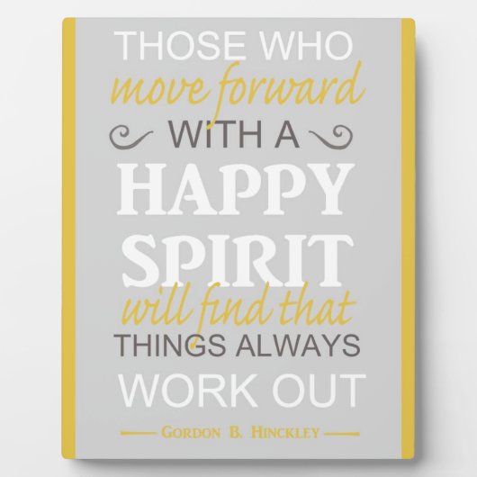 感動的ゴードンbヒンクレー引用文 フォトプラーク (正面)