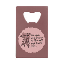 感動的ハートと財宝引用文 クレジットカード栓抜き