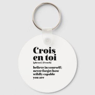 感動的フランスの信じYourself Crois En Toi キーホルダー