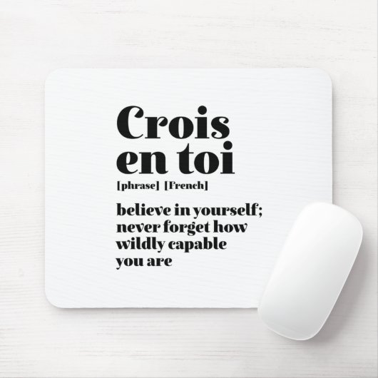 感動的フランスの信じYourself Crois En Toi マウスパッド (マウス)