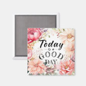 感動的フローラ今日は良い日の磁石 マグネット (正面/裏面)