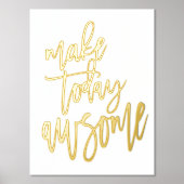 感動的今日を白素晴らしく実在す 箔ポスター (正面)