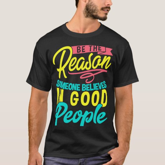 感動的動機前向き的な考え方 Tシャツ (正面)