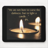 感動的引用文がロウソクに火を付ける マウスパッド (正面)