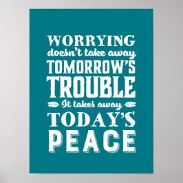 感動的引用文は明日の心配はない ポスター