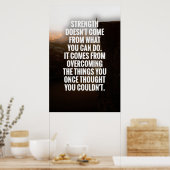 感動的引用文プリント「強さが来ない ポスター (キッチン)
