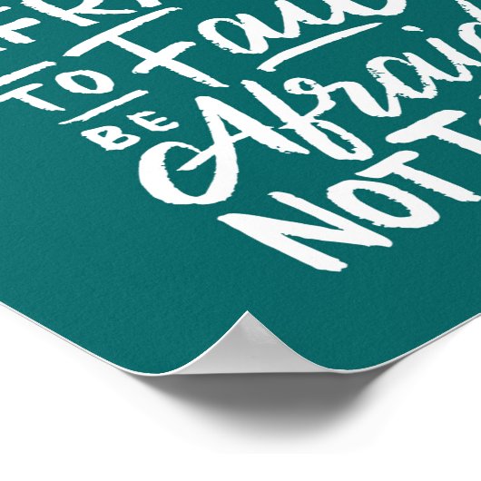 感動的引用文ポスター「怖がらないで」 ポスター (角)