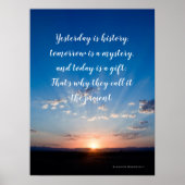 感動的引用文今日は贈り物だ ポスター (正面)