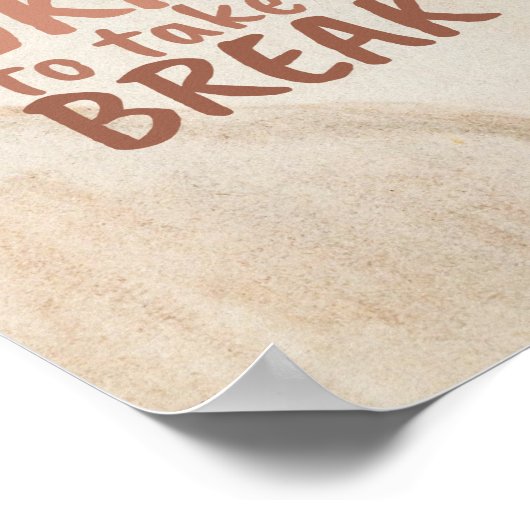 感動的引用文休憩はいいよ ポスター (角)