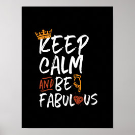 感動的引用文保Calm and Be Fabulous ポスター