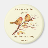 感動的引用文彼の目は雀の上だ マグネット (正面)