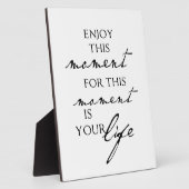 感動的引用文楽しむこの瞬間 – ライフ フォトプラーク (側面)