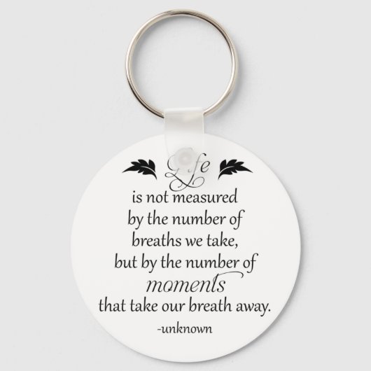 感動的引用文:ライフは測定されない… キーホルダー (正面)