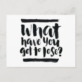 感動的引用文:何を失う得んだ? ポストカード (正面)