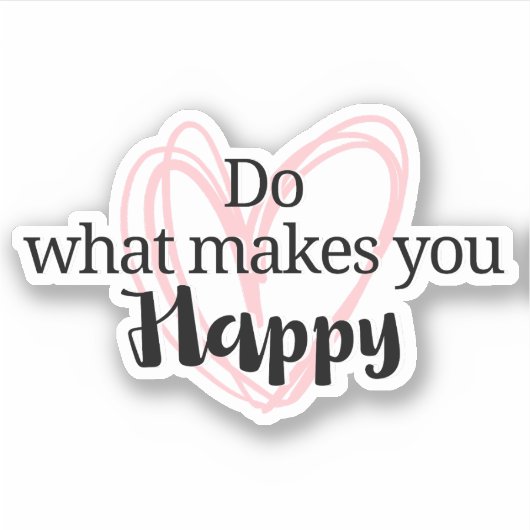 感動的引用文、何を行うと幸せになる シール (正面)