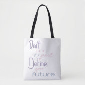 感動的引用文 – 将来の定義 トートバッグ (正面)