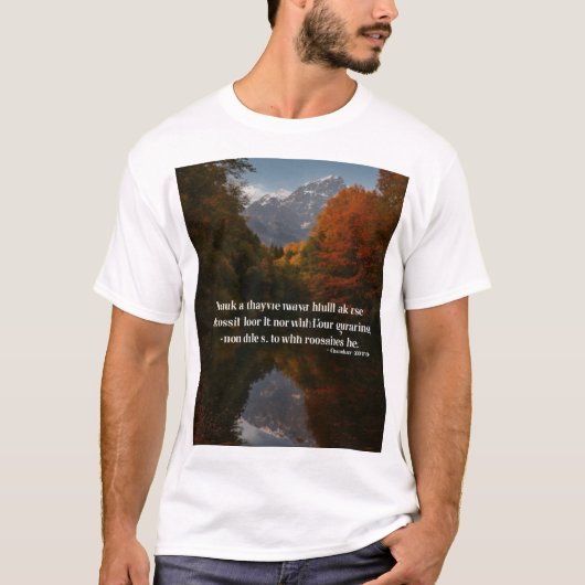 感動的引用文Tシャツデザイン: Tシャツ (正面)
