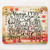 感動的祈りの言葉引用文かわいらしカラフル マウスパッド (正面)