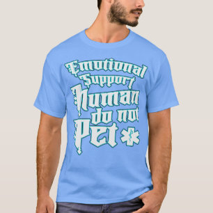 感情的なサポートヒューマンペットしないネオン Tシャツ