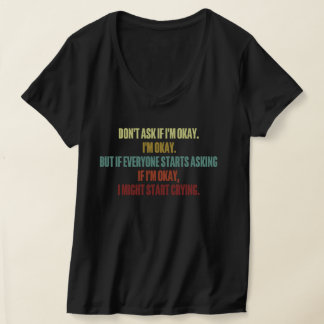 感情的な支頼援私はもし大丈夫2024 Tシャツ
