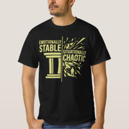 感情的に安定した状況的混乱のマインドセット D Tシャツ