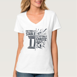 感情的に安定した状況的混乱マインドセット D Tシャツ