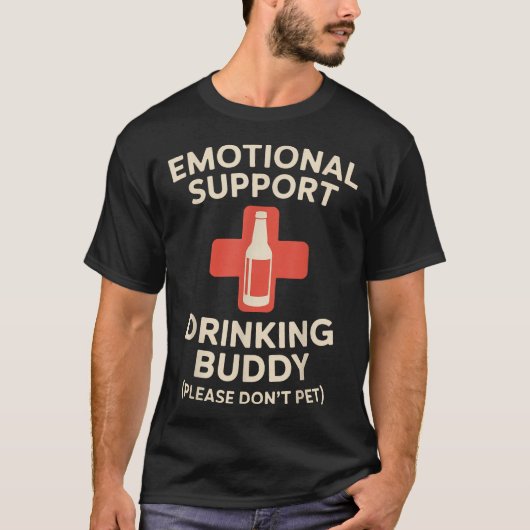 感情的サポート飲酒仲間 Tシャツ (正面)