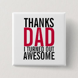 感謝していパパIが素晴らしFaters Dayボタン 缶バッジ