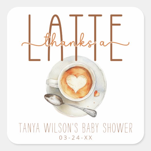 感謝していラテコーヒー赤ちゃんシャワーありがとう スクエアシール (正面)