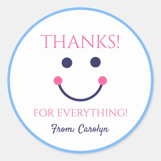 感謝してい全てに。笑顔の顔お名前 ラウンドシール (正面)