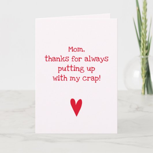 感謝してい張りおもしろい – 母の日引用文 カード (正面)